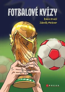 Fotbalové kvízy - Robin Krutil, Zdeněk Meitner (2023, brožovaná)