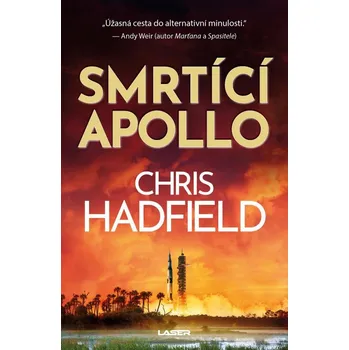 Smrtící Apollo - Chris Hadfield (2023, pevná)