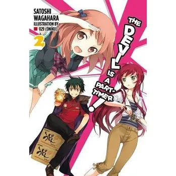 Devil is a Part-Timer, Vol. 2 (Novel) - Wagahara, Satoshi