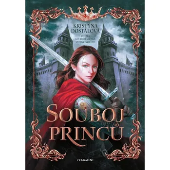 Kniha Souboj princů - Kristýna Dostálová (E-Kniha)
