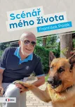 Scénář mého života - František Polák…