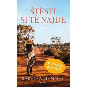 Kniha Štěstí si Tě najde - Barbara Hannay (E-Kniha)