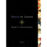 House of Leaves - Mark Z Danielewski…