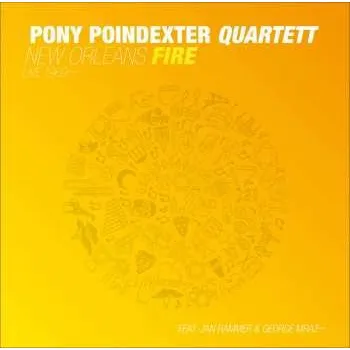 Zahraniční hudba LP Pony Poindexter: New Orleans Fire (Live 1969) 2023 180g Gatefold High Quality Vinyl