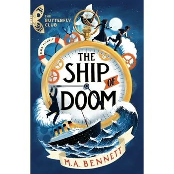 The Ship of Doom - Ben Bennett