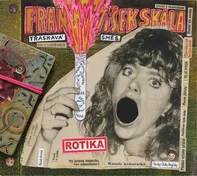 Třaskavá směs: Rotika - Skála František [CD]