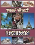 Velký dětský lexikon - Ursula Koppová…