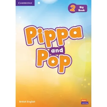 Anglický jazyk Pippa and Pop Level 2 Big Book -