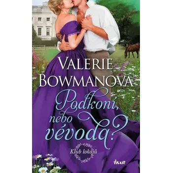 Kniha Podkoní, nebo vévoda? (2) - Valerie Bowmanová (E-Kniha)
