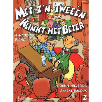 Met Z'N Tweeen Klinkt Het Beter 2 - skladby pro klavr 1214716
