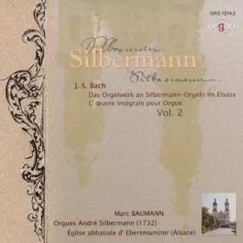 Zahraniční hudba CD Johann Sebastian Bach: Orgelwerke Vol.2 2012
