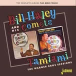 CD Bill Haley And His Comets: Tamiami: The Warner Bros Sessions 2023