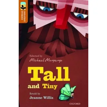 Cizojazyčná kniha Oxford Reading Tree TreeTops Greatest Stories: Oxford Level 8: Tall and Tiny - Willis, Jeanne