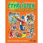 Čtyřlístek si hraje na školu - Jaroslav…