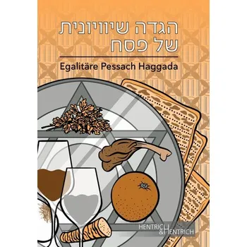 Egalitäre Pessach Haggada - Klapheck, Rabbinerin Elisa