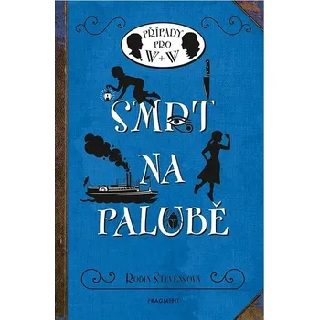 Smrt na palubě: Případy pro W + W Kniha