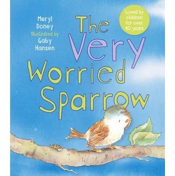 První čtění The Very Worried Sparrow - Doney, Meryl