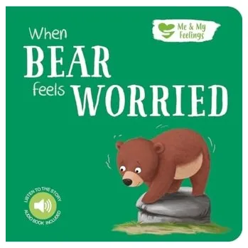 První čtění When Bear Feels Worried - Cary Gemma