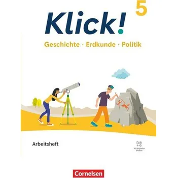 Cizí jazyk Klick! 5. Schuljahr. Geschichte, Erdkunde, Politik - Arbeitsheft mit digitalen Medien - Becker, Andrea