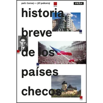 Historia breve de los Países Checos - Petr Čornej, Jiří Pokorný