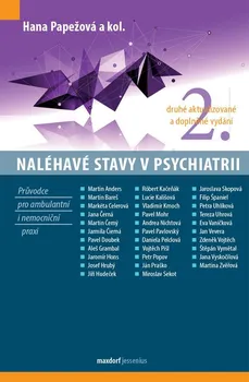 Naléhavé stavy v psychiatrii: druhé aktualizované a doplněné vydání - Hana Papežová a kol. (2024, brožovaná)