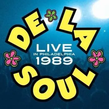 Zahraniční hudba CD De La Soul: Live In Philadelphia 1989 2024 Explicit