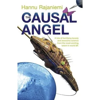 The Causal Angel - Hannu Rajaniemi