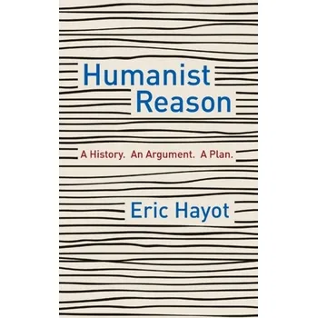 Učebnice Humanist Reason - Hayot, Eric