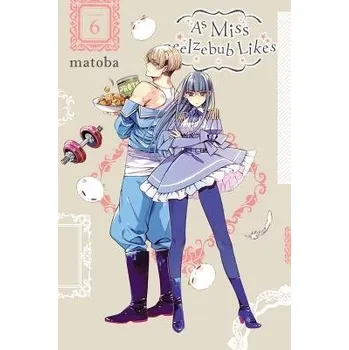 As Miss Beelzebub Likes, Vol. 6 - Coffman, Kei a Matoba, Matoba a Mapa, Rina