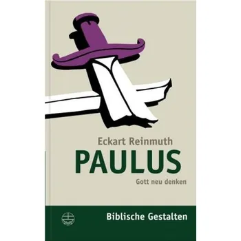 Literární biografie Paulus - Reinmuth, Eckart