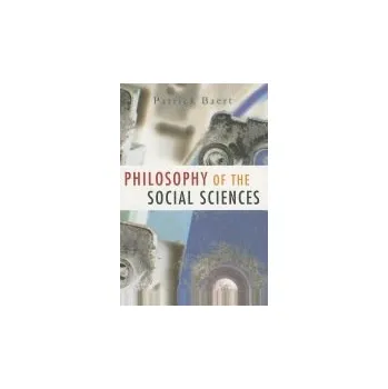 Philosophy of the Social Sciences - Baert, Patrick (University of Cambridge)