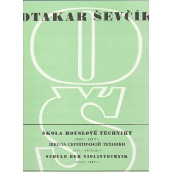 Otakar Ševčík - Škola houslové techniky op. 1 sešit 1