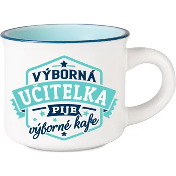 ALBI Espresso hrníček - Výborná učitelka
