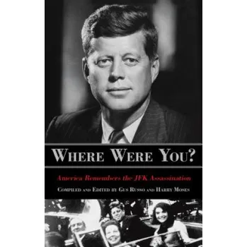 Umění Where Were You? – Gus Russo,Harry Moses (EN)