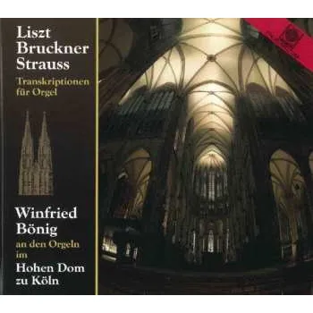 Zahraniční hudba CD Anton Bruckner: Winfried Bönig - Transkriptionen Für Orgel 2013