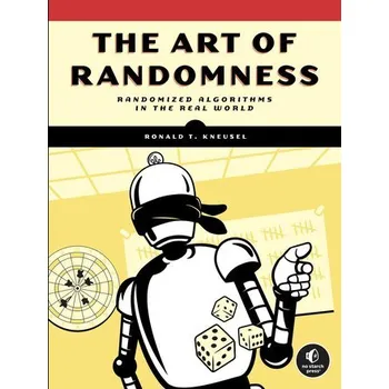 Technika The Art of Randomness - Kneusel, Ronald T.