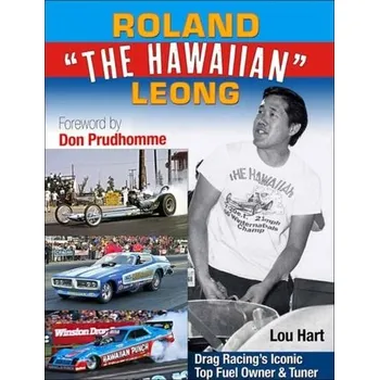 Roland Leong 'The Hawaiian' - Hart, Lou