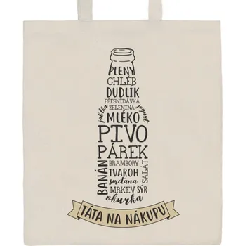 Nákupní taška Bavlněná nákupní taška přírodní s potiskem New Baby Táta na nákupu