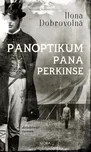 Panoptikum pana Perkinse - Ilona…