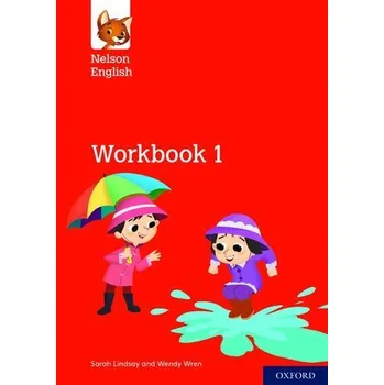 Cizí jazyk Nelson English: Year 1/Primary 2: Workbook 1 - Lindsay, Sarah; Bond