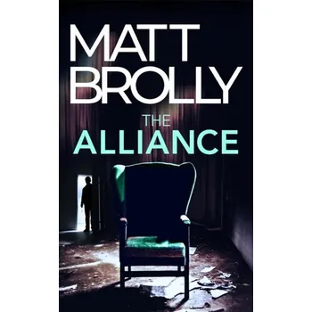 The Alliance - BROLLY, MATT