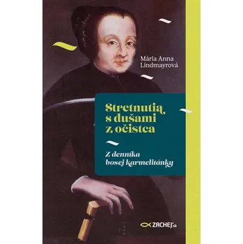 Kniha Stretnutia s dušami z očistca