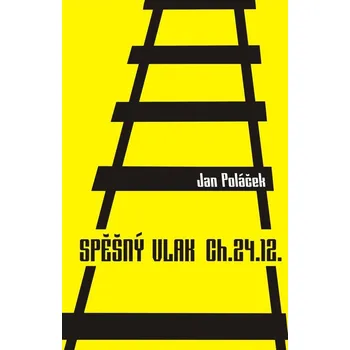 Kniha Spěšný vlak Ch24.12.