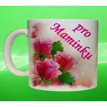 hrnek pro Maminku III