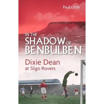 Cestování In the Shadow of Benbulben - Little, Paul E.; Little, Marie