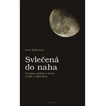 Kniha Svlečená do naha