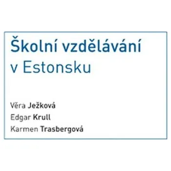 Kniha Školní vzdělávání v Estonsku