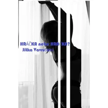 Kniha Hráčka nebo hračka?