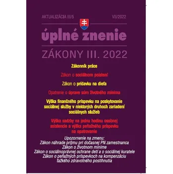 Umění Aktualizácia III/5 2022 – Sociálne poistenie, Zákonník práce