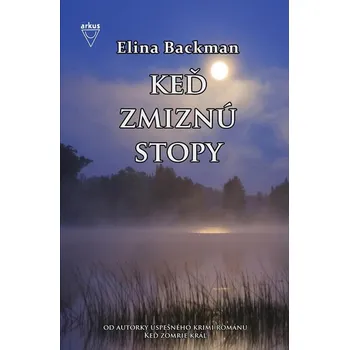 Kniha Keď zmiznú stopy